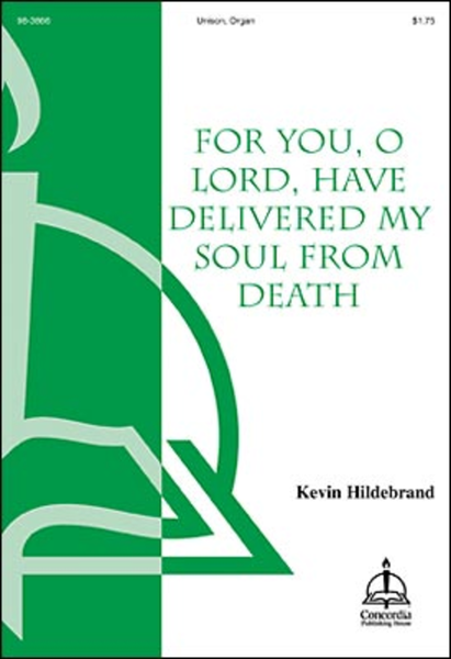 For You, O Lord, Have Delivered My Soul from Death image number null