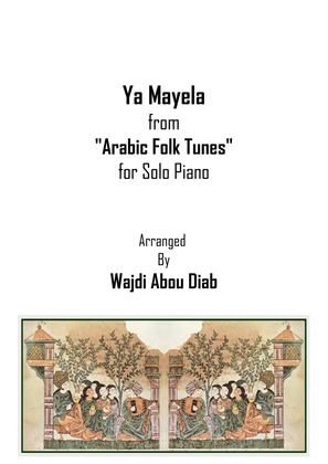 Ya Mayela - يا مايلة عالغصون (Piano Solo)
