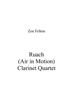 Ruach (Air in Motion) for Clarinet Quartet