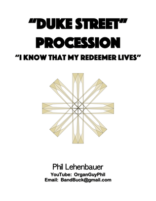 Book cover for "Duke Street" Procession (I Know That My Redeemer Lives), organ work by Phil Lehenbauer
