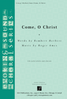 Come, O Christ