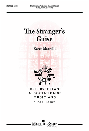 Book cover for The Stranger's Guise (Choral Score)
