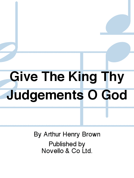 Give The King Thy Judgements O God