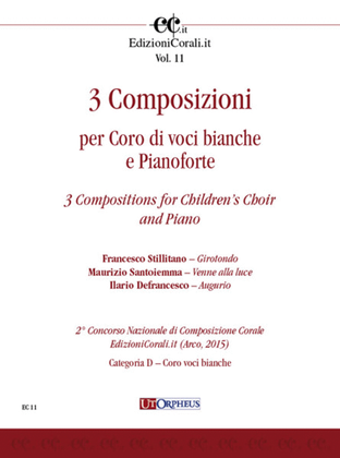 3 Compositions for Children’s Choir and Piano (2nd National Choral Composition Competition EdizioniCorali.it