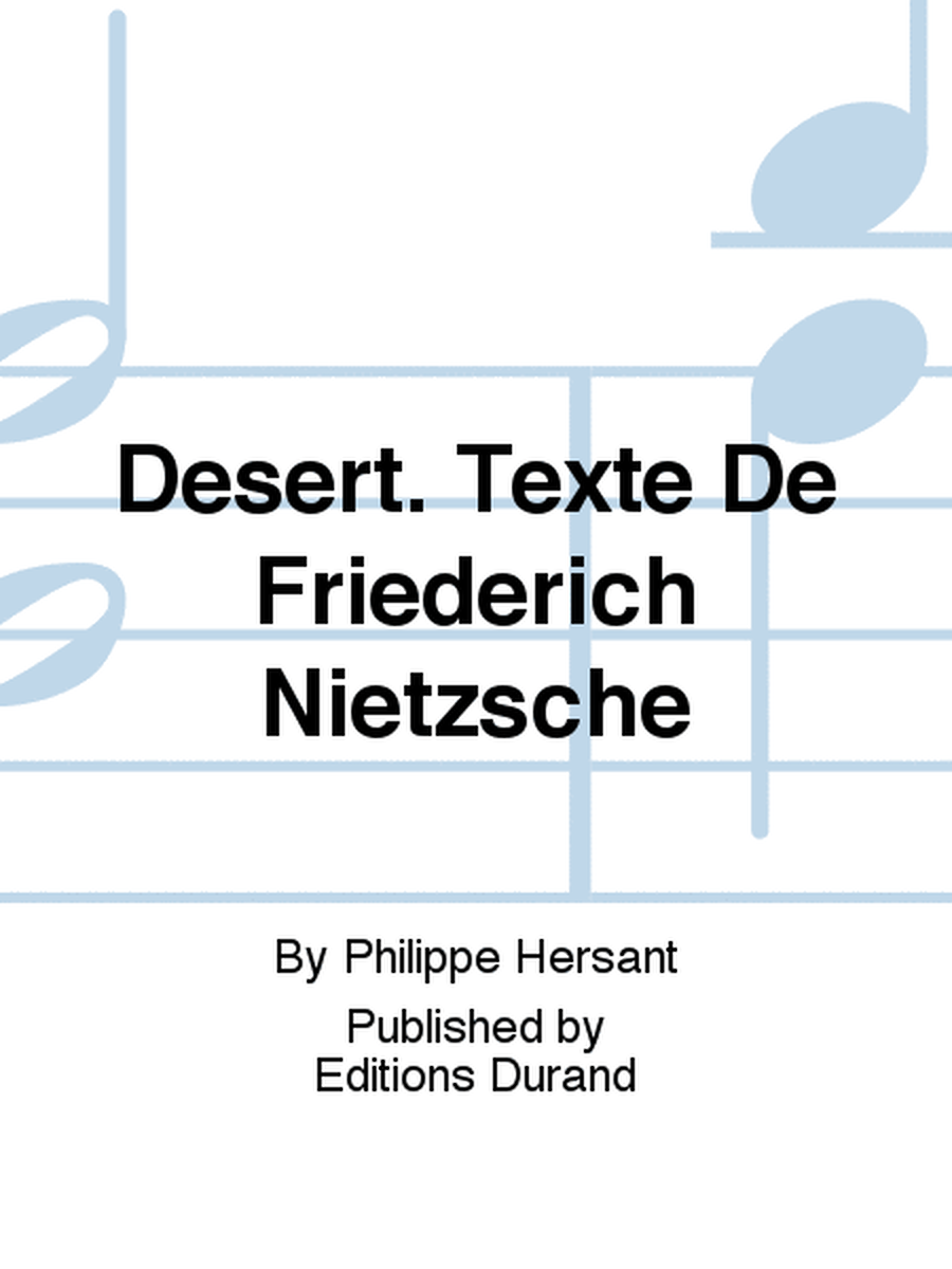 Desert. Texte De Friederich Nietzsche