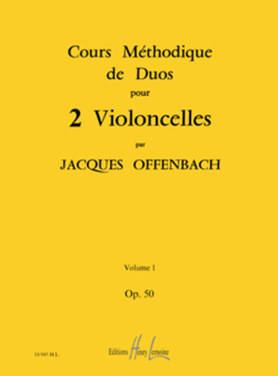 Cours methodique de duos pour deux violoncelles Op. 50 - Volume 1