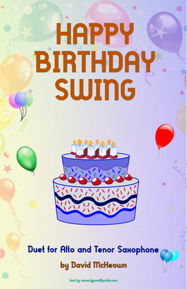 Happy Birthday Swing, for Alto and Tenor Saxophone Duet
