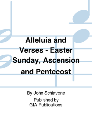 Alleluia and Verses for Easter Sunday, Ascension and Pentecost
