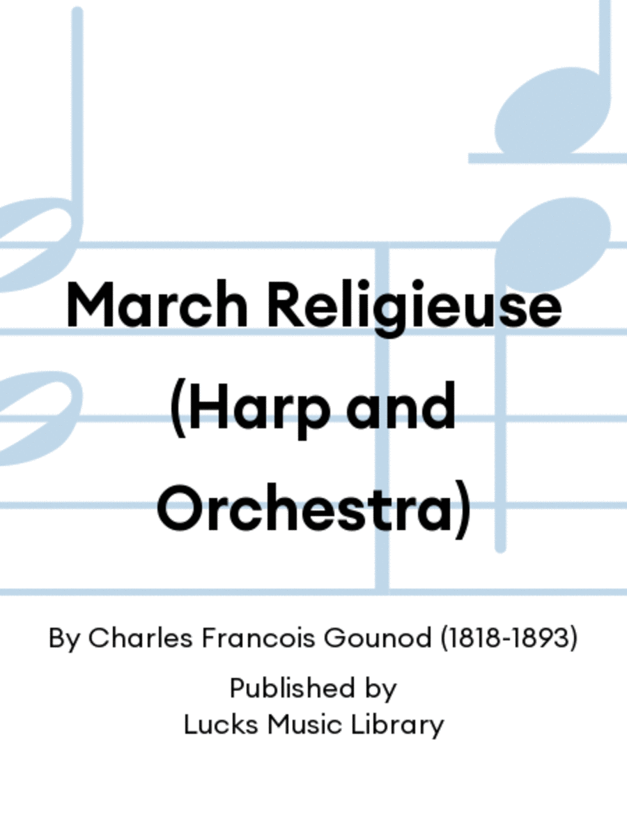 March Religieuse (Harp and Orchestra)