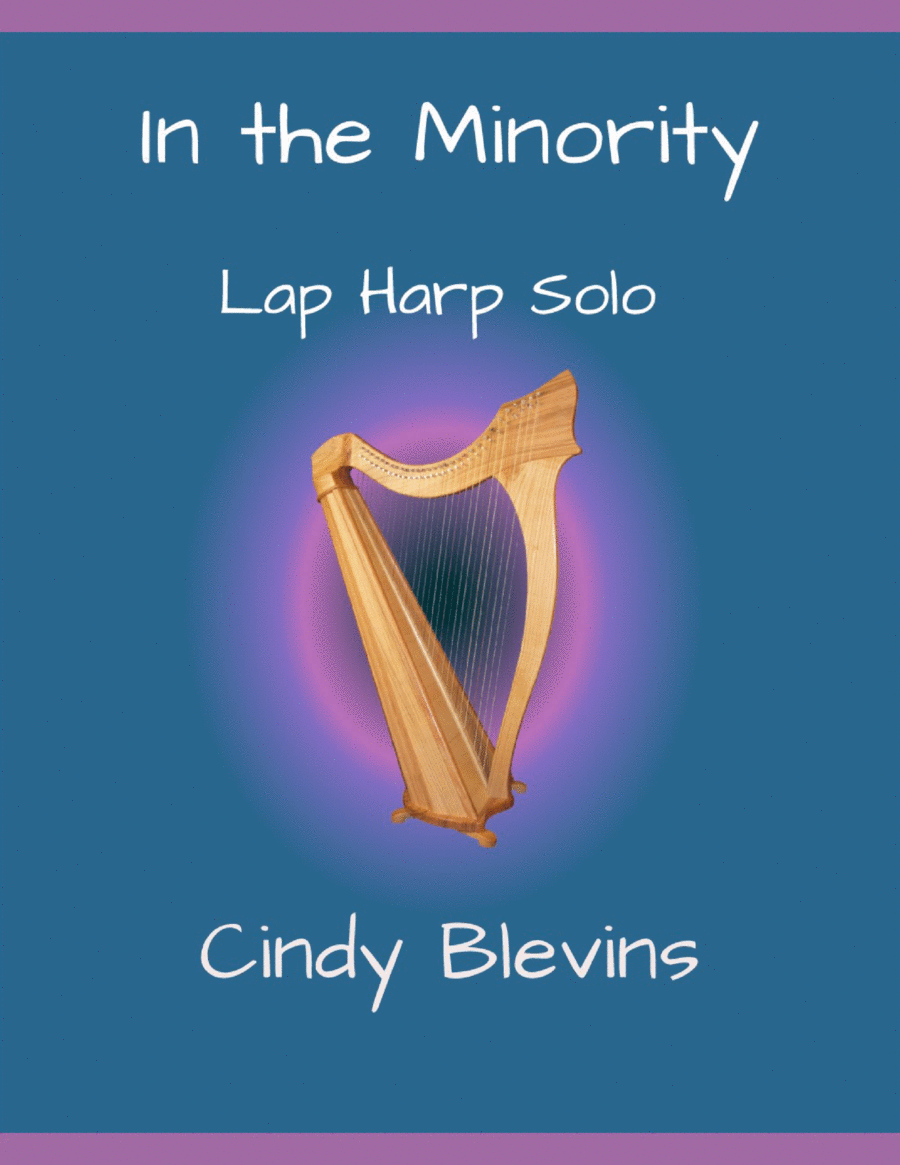In the Minority, original solo for Lap Harp (from 
