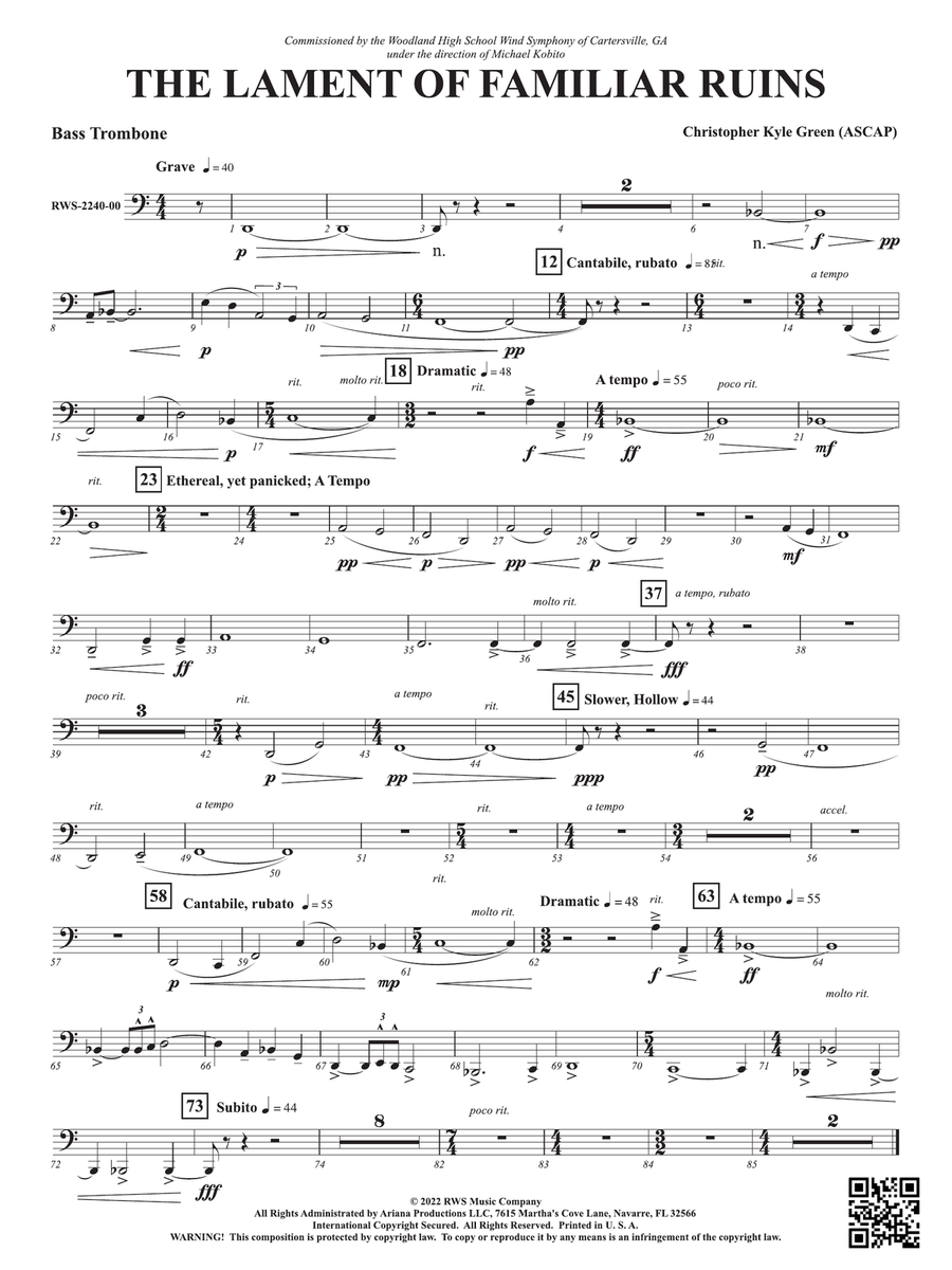 The Lament of Familiar Ruins: Bass Trombone