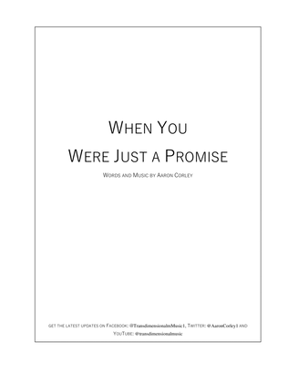 When You Were Just a Promise