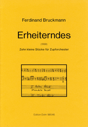 Erheiterndes (1998) -Zehn kleine Stücke für Zupforchester-