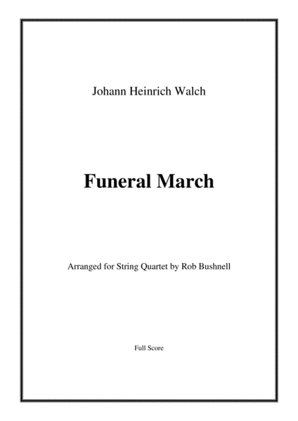 Funeral March (Walch)/"Beethoven's Funeral March No.1" - String Quartet image number null