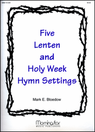 Book cover for Five Lenten and Holy Week Hymn Settings