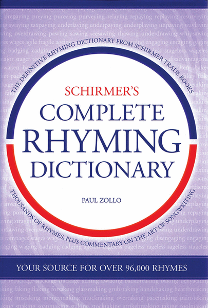 Schirmer's Complete Rhyming Dictionary