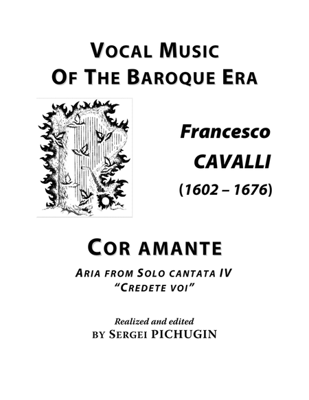 CAVALLI Francesco: Cor amante, aria from the cantata, arranged for Voice and Piano (F major) image number null