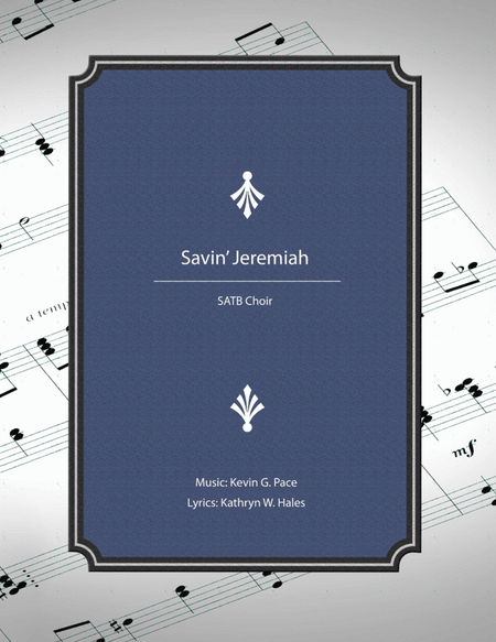 Savin' Jeremiah - SATB Choir image number null