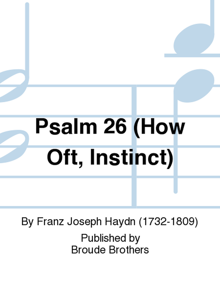 Psalm 26 (How Oft Instinct). CR 1