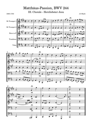 Matthäus-Passion, BWV 244 III. Chorale - Herzliebster Jesu