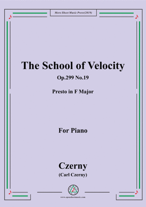 Czerny-The School of Velocity,Op.299 No.19,Presto in F Major,for Piano