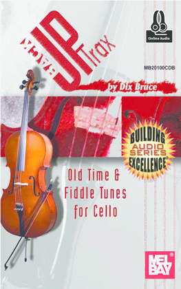Backup Trax: Old Time & Fiddle Tunes for Cello