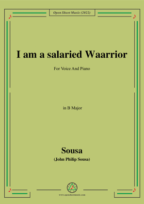 Sousa-I am a salaried Waarrior,in B Major