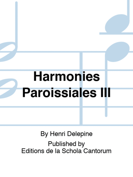 Harmonies Paroissiales III