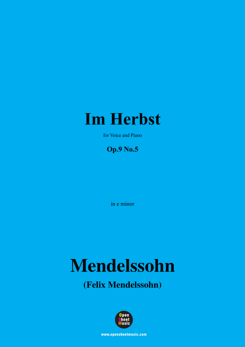 F. Mendelssohn-Im Herbst,Op.9 No.5 in e minor