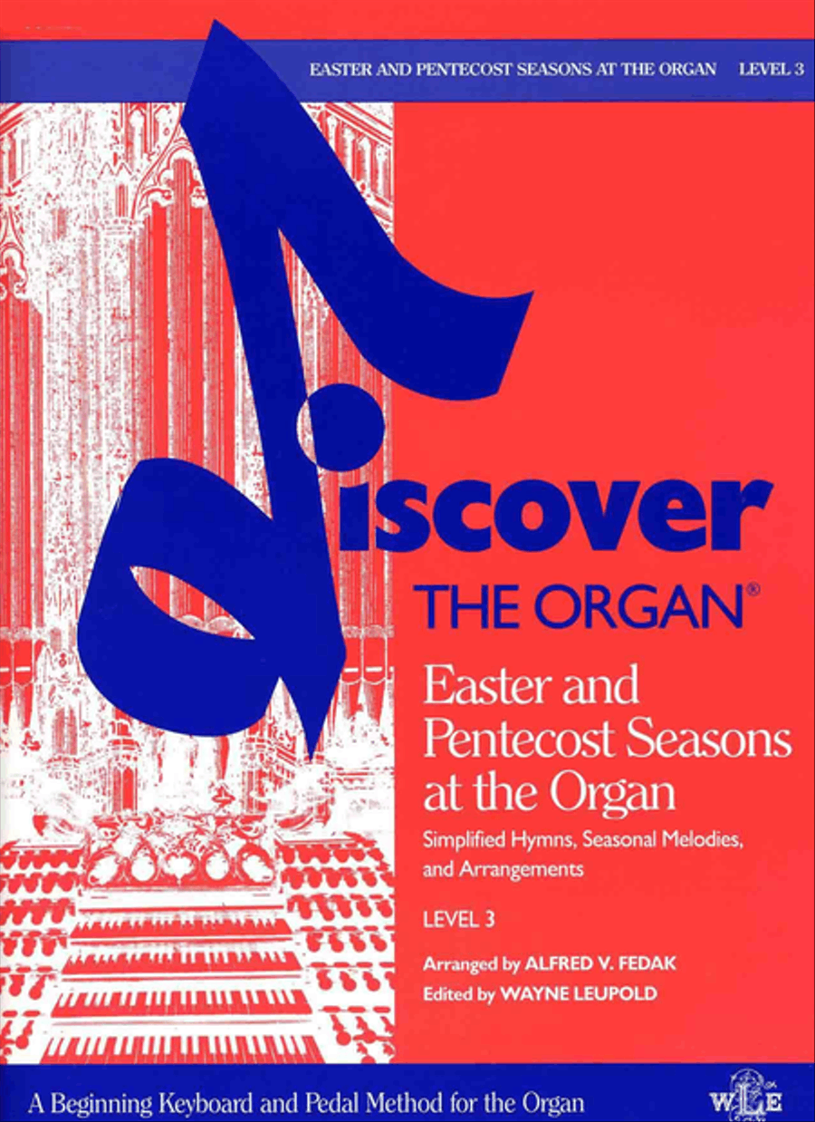 Discover the Organ, Level 3, Easter and Pentecost Seasons at the Organ Organ scores gallery preview page 1