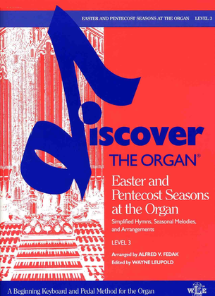 Book cover for Discover the Organ, Level 3, Easter and Pentecost Seasons at the Organ