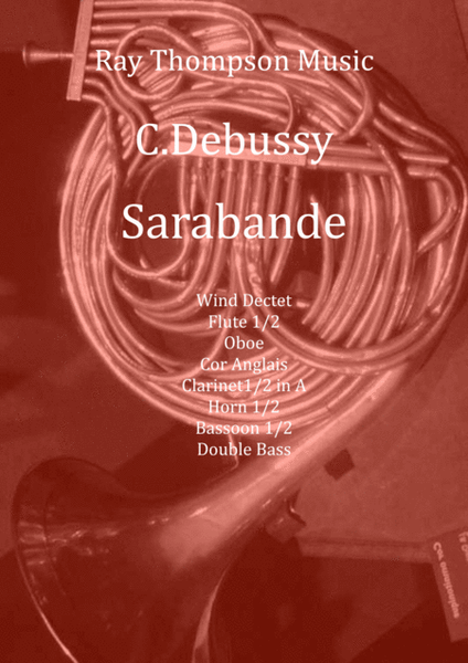 Debussy: Sarabande (Pour le piano) (For the piano), L. 95- wind dectet image number null
