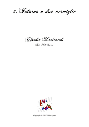Book cover for Monteverdi Second Book of Madrigals - No 6 Intorno a due vermiglie