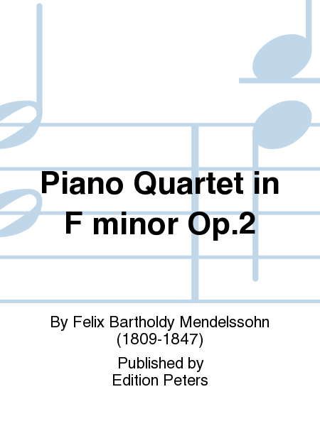 Piano Quartet No. 2 in F minor Op. 2