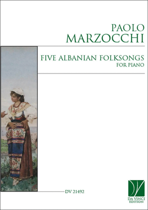 Five Albanian Folksongs for Piano