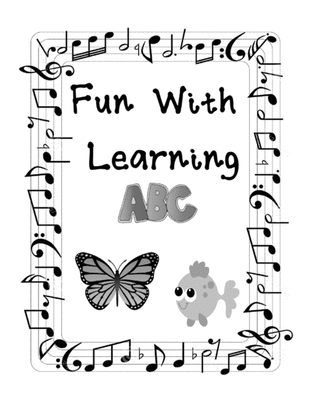 Book cover for Fun While Learning songs for kids - solo and piano