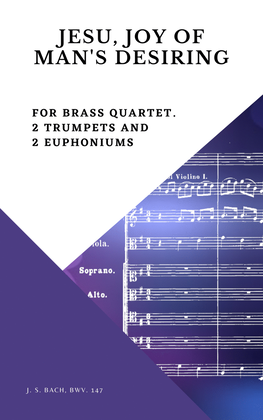 Bach Jesu, joy of man's desiring for Brass Quartet 2 Trumpets and 2 Euphoniums