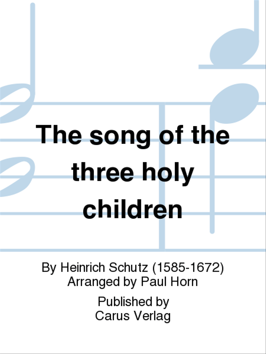 The song of the three holy children (Gesang der drei Manner) Part scores gallery preview page 1