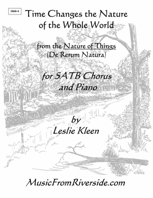 Time Changes the Nature of the Whole World for SATB Chorus and Piano