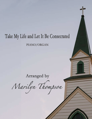 Take My Life and Let It Be Consecrated--Piano/Organ Duet.pdf