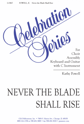 Book cover for Never the Blade Shall Rise