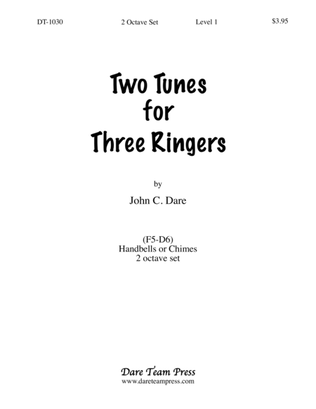 Two Tunes for Three Ringers