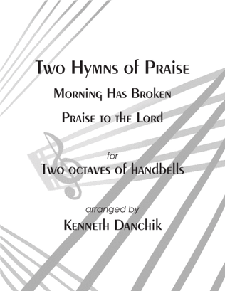 Two Hymns of Praise