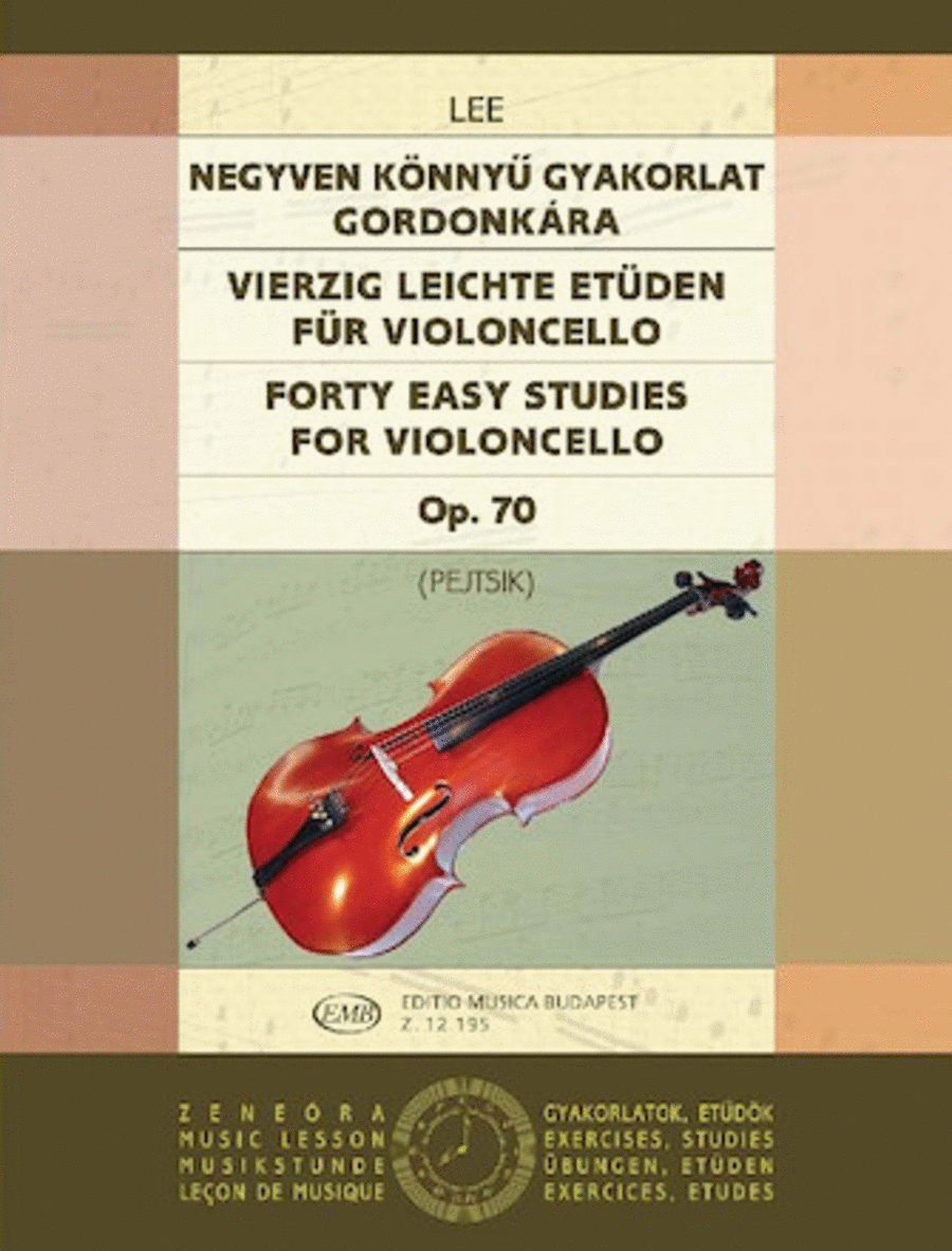 40 Easy Studies for Violoncello in the First Position, Op. 70