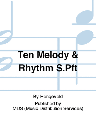 TEN MELODY & RHYTHM S.Pft