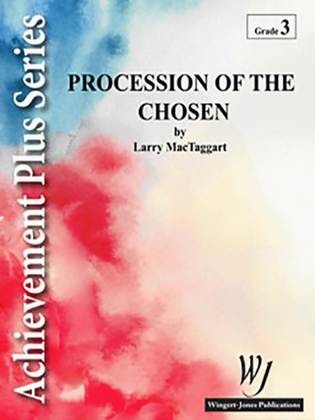 Procession Of The Chosen