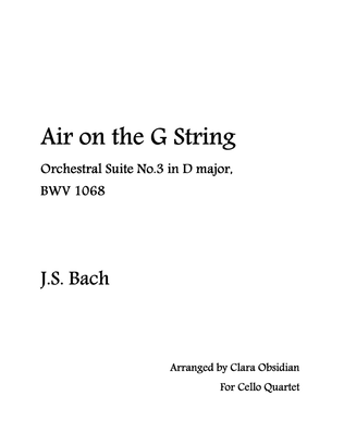 J.S. Bach: Air on the G String for Cello Quartet