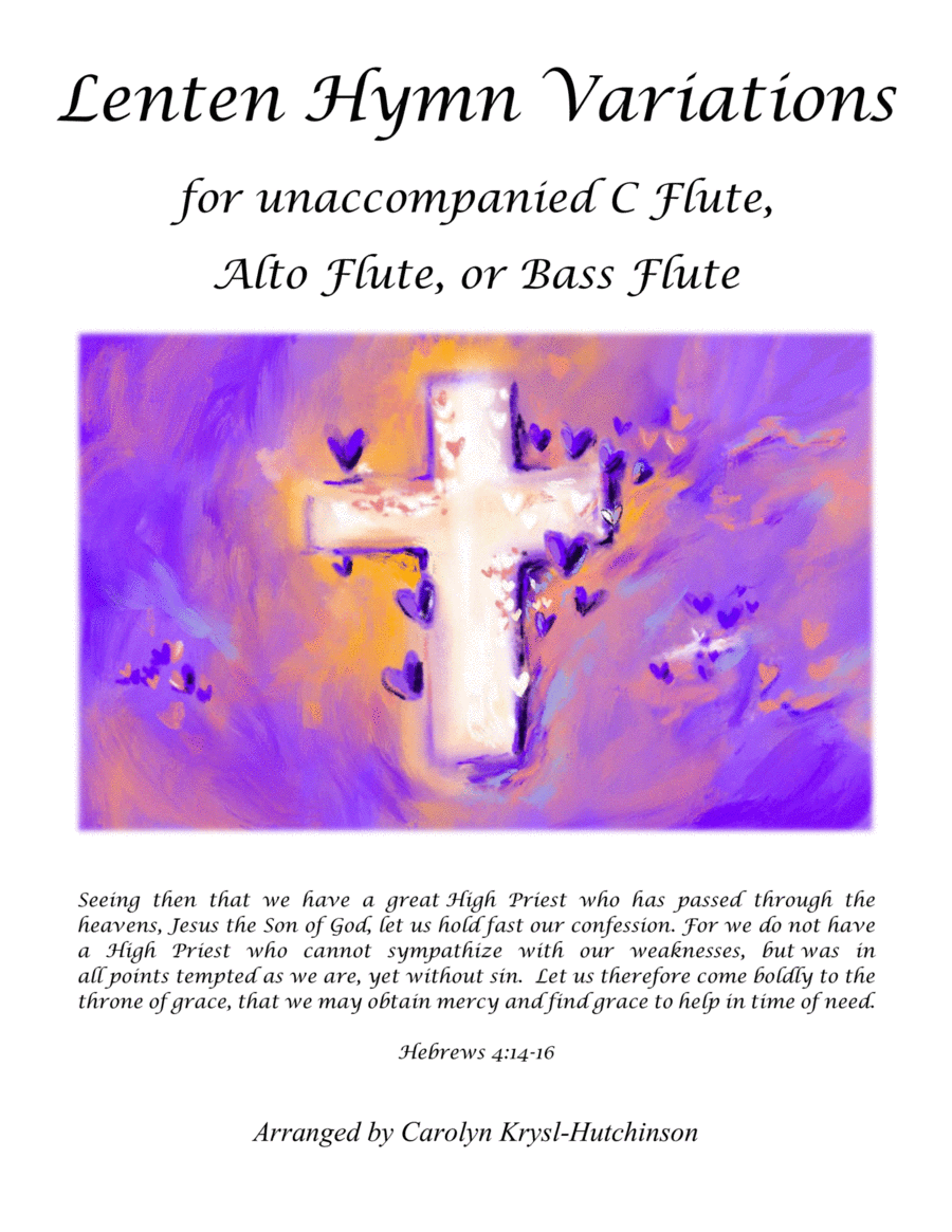 Variations on Lenten Hymns for Solo Flute Variations on Lenten Hymns for Solo Flute Flute Solo scores gallery preview page 1