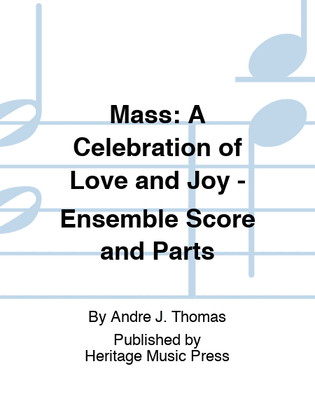 Mass: A Celebration of Love and Joy - Combo Accompaniment Parts