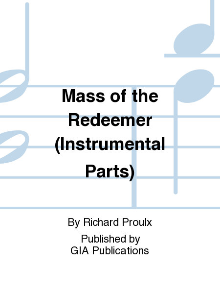 Mass of the Redeemer - Instrument edition
